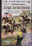 Long Remember: Gettysburg PA, 1863