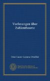 Vorlesungen Ã¼ber Zahlentheorie (German Edition)