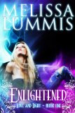 Enlightened (Love and Light Series Book 1)
