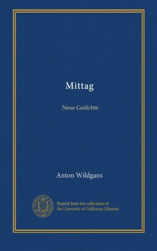 Mittag: Neue Gedichte (German Edition)