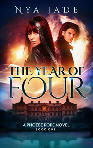 Book Cover The Year of Four: A Phoebe Pope Novel (Book 1)