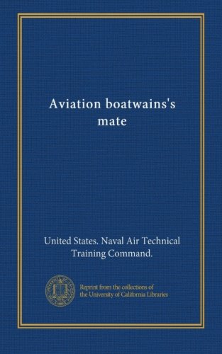 Aviation boatwains's mate (v. 1)