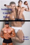 Seducing Coach Ryker