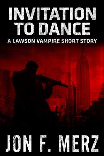 Invitation to Dance: A Lawson Vampire Short Story (The Lawson Vampire Series)