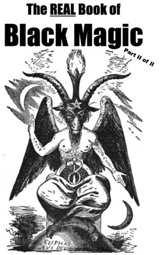 What Is Black Magic | Black Magic How To | How To Black Magic | The REAL Book Of Black Magic