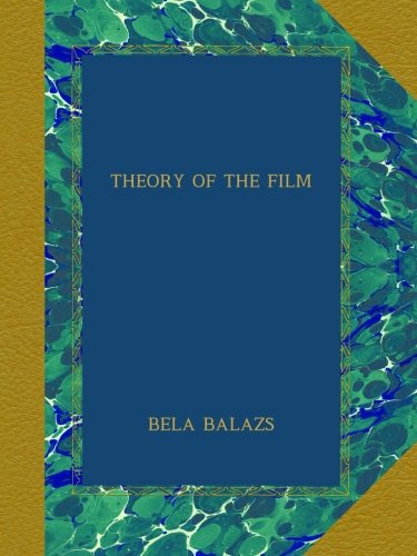 THEORY OF THE FILM