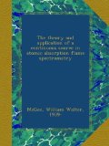 The theory and application of a continuous source in atomic absorption flame spectrometry