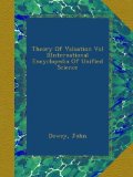 Theory Of Valuation Vol IIInternational Encyclopedia Of Unified Science