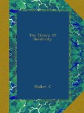 The Theory Of Relativity