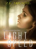 Light and Speed: Adore and Navi, A Seven Sisters Novel (Parched Book 6)