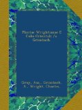 Plantae Wrightianae E Cuba Orientali /a. Grisebach. (Latin Edition)