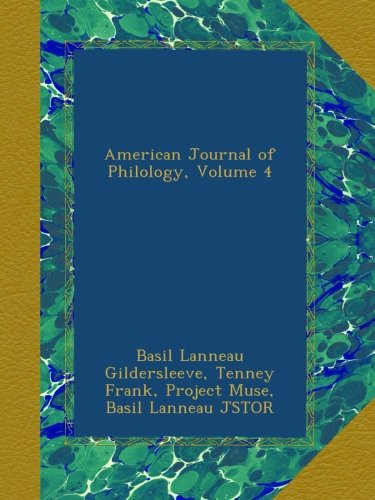 American Journal of Philology, Volume 4