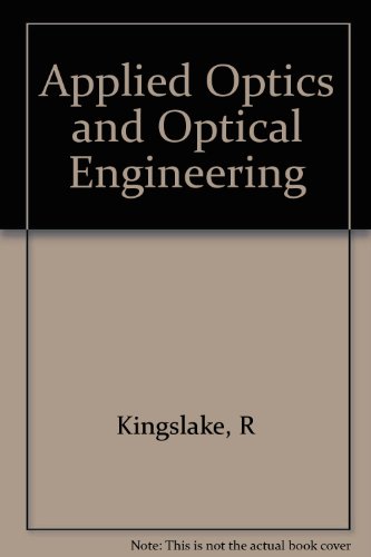 Applied Optics and Optical Engineering