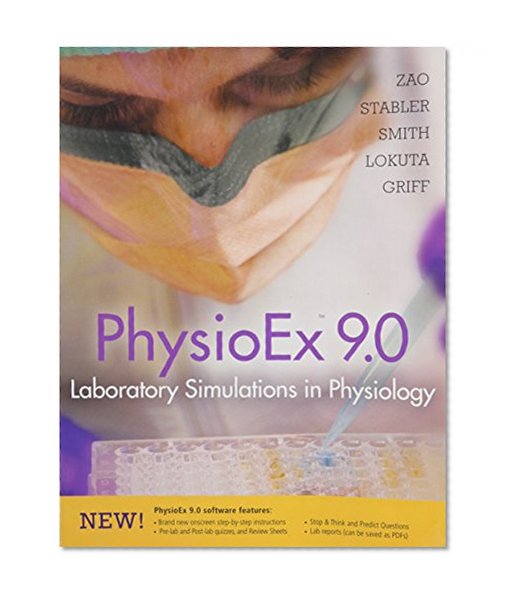 Physioex 9.0 Laboratory Simulations in Physiology W/cd (physioex 9.0 laboratory simulations in physiology w/cd)