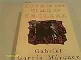 Love in the time of cholera / Gabriel Garcia Marquez ; translated from the Spanish by Edith Grossman