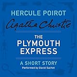 The Plymouth Express: A Hercule Poirot Short Story