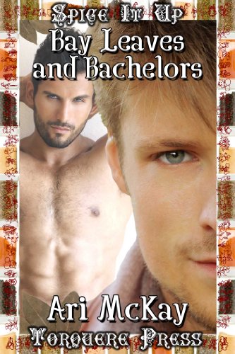 Bay Leaves and Bachelors