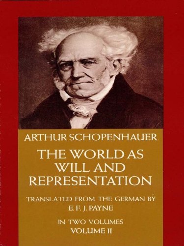 The World as Will and Representation, Vol. 2