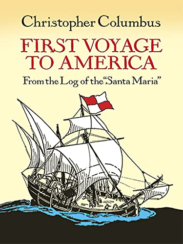 Book Cover First Voyage to America: From the Log of the 