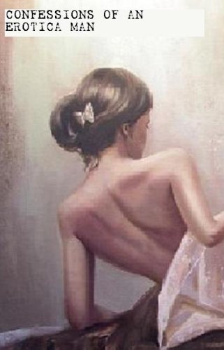 CONFESSIONS OF AN EROTICA SELLER