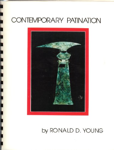 Contemporary Patination