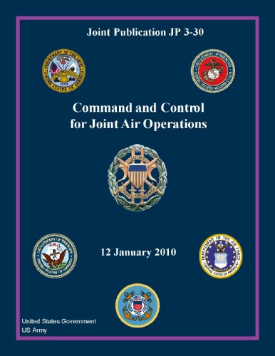 Joint Publication JP 3-30  Command and Control for Joint Air Operations  12 January 2010