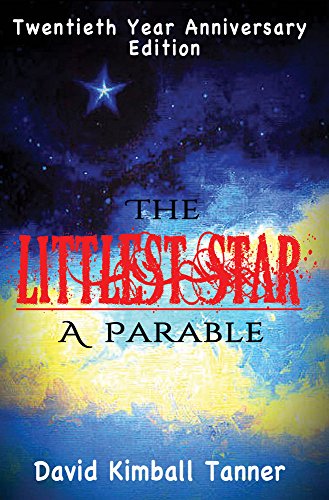 The Littlest Star, A Parable