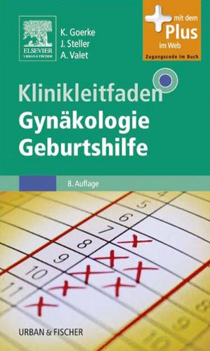 Klinikleitfaden GynÃ¤kologie Geburtshilfe (German Edition)