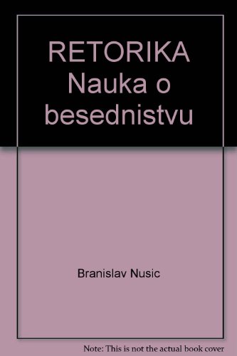 RETORIKA Nauka o besednistvu