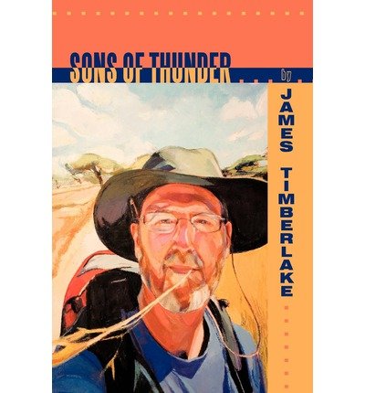 [ [ [ Sons of Thunder [ SONS OF THUNDER ] By Timberlake, James ( Author )Aug-17-2011 Paperback