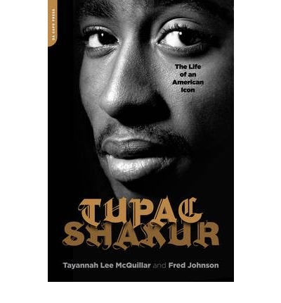 [ [ [ Tupac Shakur: The Life and Times of an American Icon [ TUPAC SHAKUR: THE LIFE AND TIMES OF AN AMERICAN ICON ] By Johnson, Fred L ( Author )Jan-26-2010 Paperback