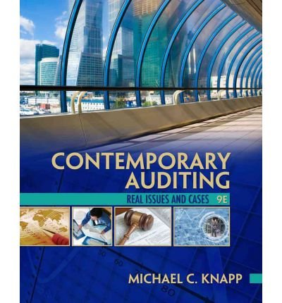 [ [ [ Contemporary Auditing: Real Issues and Cases [ CONTEMPORARY AUDITING: REAL ISSUES AND CASES ] By Knapp, Michael C ( Author )Jan-01-2012 Paperback
