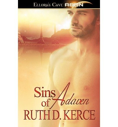 [ [ [ Sins of Adaven - Greenlight [ SINS OF ADAVEN - GREENLIGHT BY Kerce, Ruth D ( Author ) Mar-20-2012[ SINS OF ADAVEN - GREENLIGHT [ SINS OF ADAVEN - GREENLIGHT BY KERCE, RUTH D ( AUTHOR ) MAR-20-2012 ] By Kerce, Ruth D ( Author )Mar-20-2012 Paperback