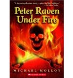 [ [ [ Peter Raven Under Fire [ PETER RAVEN UNDER FIRE ] By Molloy, Michael ( Author )Jul-01-2007 Paperback