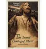 [ The Second Coming of Christ (Illustrated Edition) [ THE SECOND COMING OF CHRIST (ILLUSTRATED EDITION) ] By Larkin, Clarence ( Author )Jan-25-2011 Paperback