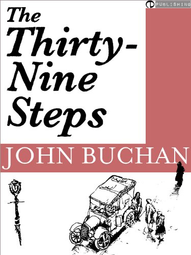 The 39 Steps (The Thirty-Nine Steps) - Illustrated