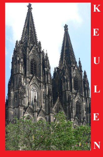 Keulen - uw E-boek stadsgids ( Nederlands ) (Dutch Edition)