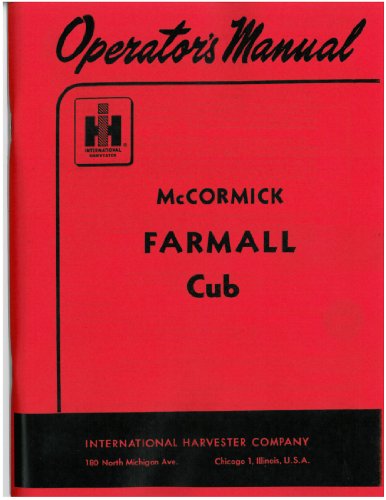 International Farmall Cub Operator's Manual 1947-54