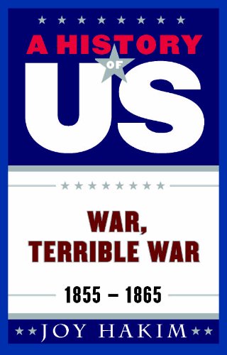 Book Cover A History of US: War, Terrible War: 1855-1865