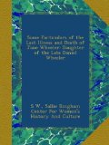 Some Particulars of the Last Illness and Death of Jane Wheeler: Daughter of the Late Daniel Wheeler
