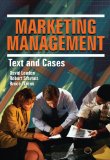 Marketing Management: Text and Cases