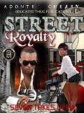 Street Royalty II "937" (Seven Takes Over)
