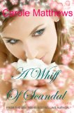 A Whiff of Scandal