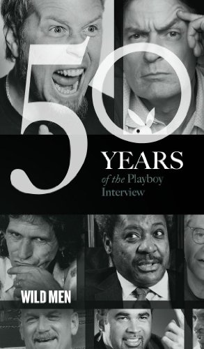 The Playboy Interview: Wild Men