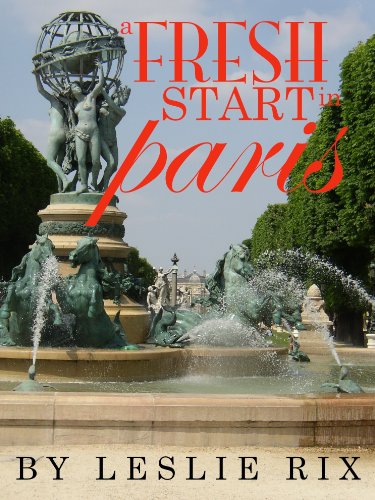 A Fresh Start in Paris (Time-Travel in Paris)