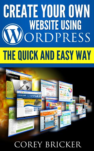 Create Your Own Website Using WordPress