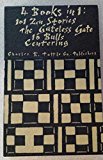 4 Books in 1, 101 Zen Stories the Gateless Gate, 10 Bulls, Centering