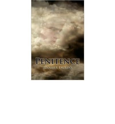 [ [ [ Penitence (Heavenly) [ PENITENCE (HEAVENLY) ] By Laurens, Jennifer ( Author )Apr-29-2010 Paperback