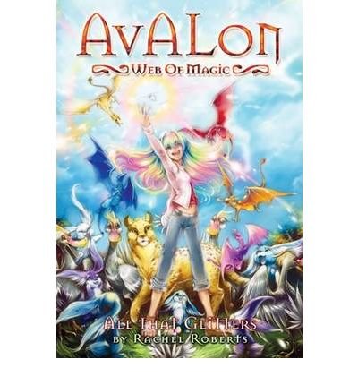 [ [ [ All That Glitters (Avalon: Web of Magic #02) [ ALL THAT GLITTERS (AVALON: WEB OF MAGIC #02) ] By Roberts, Rachel ( Author )Mar-18-2008 Paperback