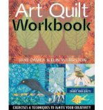 Art Quilt Workbook (Paperback) - Common